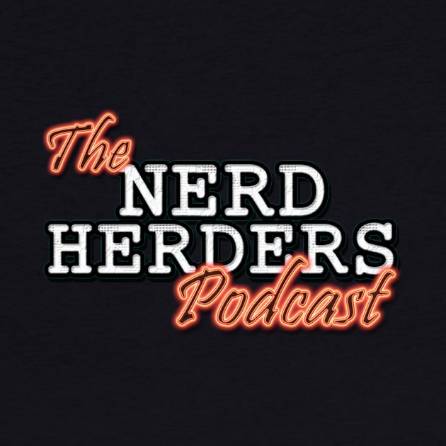 The Nerd Herders Podcast by overabeer